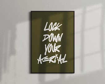 The Streets Print / Lock Up Your Aerial / Mike Skinner Typographic Lyrics Wall Art (A4-A0)