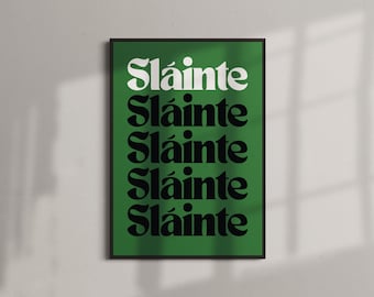 Sláinte Quote Print | Typographic Irish Bar Beer Wall Art (A4-A0)