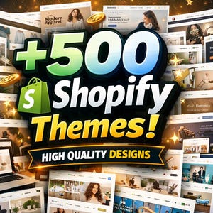 May include: A promotional image showcasing various Shopify themes. The image features the text "+500 Shopify Themes!" and "HIGH QUALITY DESIGNS". The background includes multiple website mockups, dollar signs, and a shopping bag icon.