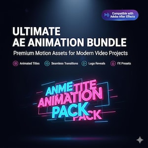 Op de afbeelding: Een donkerblauwe afbeelding met de tekst "ULTIMATE AE ANIMATION BUNDLE" in het wit. Daaronder staat "Premium Motion Assets for Modern Video Projects". De afbeelding bevat ook "ANMETITE ANIMATION PACK" in neonroze en -blauw.