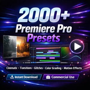 May include: A promotional graphic for Premiere Pro presets. The image features the text "2000+ Premiere Pro Presets" in white and purple. Below, it lists "Cinematic, Transitions, Glitches, Color Grading, Motion Effects." Buttons read "Instant Download" and "Commercial Use."