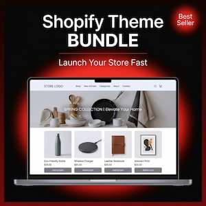 May include: A laptop screen displays a Shopify theme bundle advertisement. The screen showcases a website with home goods, including an eco-friendly bottle, wireless charger, leather notebook, and abstract print. Text reads "Shopify Theme BUNDLE" and "Launch Your Store Fast."