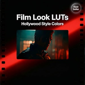May include: A promotional image with the text "Film Look LUTs Hollywood Style Colors." The image features a man in a dark setting with a red and black color scheme. A "Best Seller" badge is in the upper right corner.