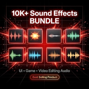 May include: A digital graphic promoting a sound effects bundle. The image features the text "10K+ Sound Effects BUNDLE" in white and red. Below are eight square icons with colorful sound wave visualizations. The bottom text reads "UI • Game • Video Editing Audio" and "Best Selling Product."