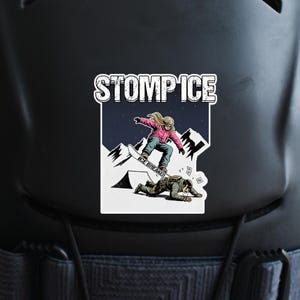 Stomp Ice Snowboarder Board "Ice breaker" Outdoor Waterproof Sticker