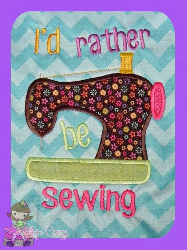 I'd rather be sewing Applique design image 1