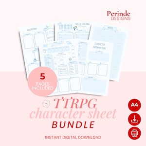 May include: A set of five A4 TTRPG character sheets with light blue borders and headers. The pages include sections for inventory, spell casting, character information, and notes. The text Perinde Designs is visible at the top right corner.