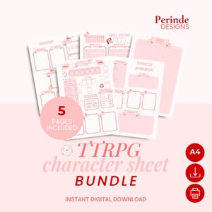 May include: A set of five light pink TTRPG character sheets featuring sections for inventory, spell casting, character information, and notes. The pages include various boxes, lines, and labels for tracking game statistics, with the text 5 PAGES INCLUDED, Perinde DESIGNS, and TTRPG character sheet BUNDLE visible.