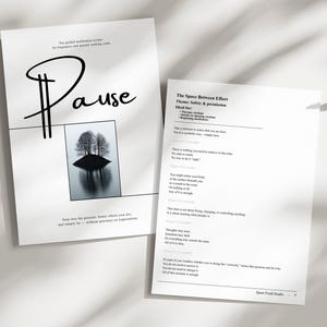 May include: Two white paper documents with text and a minimalist design. One document features the word "Pause" in a script font, with a black and white image of trees. The other document has text about effort and safety.