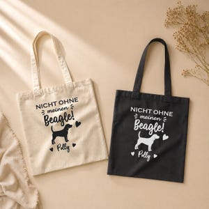 Beagle Stofftasche personalisiert – Stoffbeutel mit Namen, Nicht ohne meinen Beagle, Geschenk für Beagle Besitzer, Jutebeutel Hund