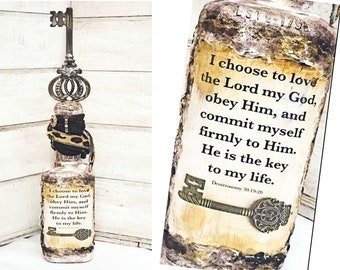 Bottle with Scripture, Altered Bottle, Motivational phrase, Key to Life, Bronze Home Accent, Scripture on Glass, Good vibes Promise