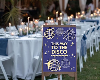 This Way To The Disco Sign, Wedding Signage, Birthday Party Accessories, Dance Floor, (Digital Download)
