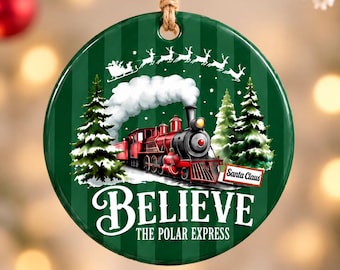 Believe Polar Express Ceramic Ornament, Vintage Train Christmas Decoration