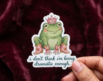 Funny Trendy Meme Sarcastic Frog Sticker, Mental Health Humor Sassy Planner Notebook Dramatic Sticker, Snarky Cowgirl Frog Sticker