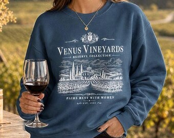 Venus Vineyards Sweatshirt, Wine Lover Gift, Lesbian Queer Winery Graphic