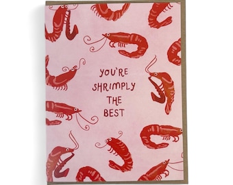 Shrimply The Best Greeting Card