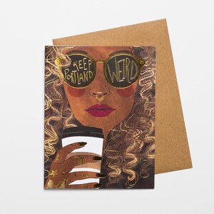 SALE Keep Portland Weird (dark complexion) | greeting card with envelope