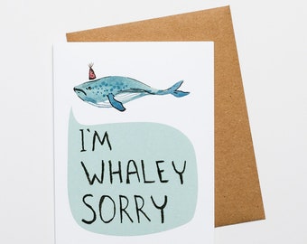 SALE I'm Whaley Sorry Card