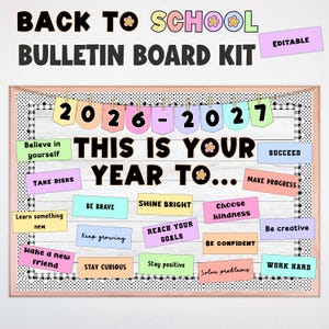 Op de afbeelding: Een prikbordset met de tekst BACK TO SCHOOL BULLETIN BOARD KIT en 2026-2027 op kleurrijke wimpels. Het bord toont de zin THIS IS YOUR YEAR TO..., omringd door diverse rechthoekige kaarten met motiverende teksten en korte zinnen.