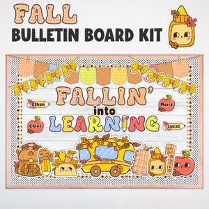 May include: A Fall Bulletin Board Kit featuring a banner with yellow bows and brown pockets. The text reads FALLIN' into LEARNING. Decorative cutouts include a yellow school bus, apples with names, pencils, a backpack, and glue, all with a fall theme.