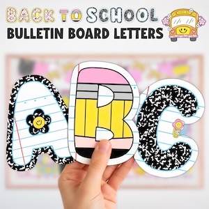 May include: Colorful bulletin board letters spelling "ABC" with a school theme. The letters are decorated with notebook paper, a pencil, and a flower. The words "BACK TO SCHOOL" and "BULLETIN BOARD LETTERS" are at the top.