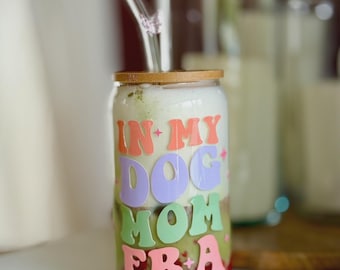 Drinking glass "in my dog mom era" with bamboo lid and straw | Dog Mom | Dog mom | Gift for dog moms