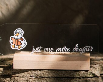 Acrylic bookmark, reading duck - just one more chapter - with chiffon ribbon