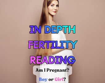 Fertility Reading, Pregnancy Prediction, Gender Reveal