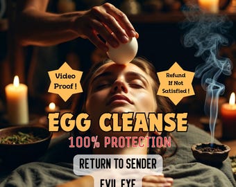 Powerful Egg Cleanse Ritual and Psychic Reading, Remove Evil Eye, Hex, Negative Energy