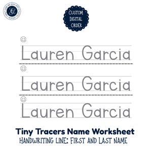 Op de afbeelding: Een wit werkblad met de naam "Lauren Garcia" drie keer herhaald in grijs, ontworpen voor handschrift oefening. Het werkblad bevat stippellijnen en smiley gezichten. Tekst onderaan luidt "Tiny Tracers Name Worksheet" en "Handwriting Line: First and Last Name."
