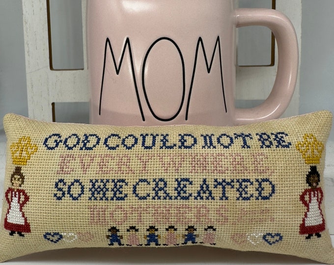 God Created Mothers - A Jewish Proverb PDF cross stitch chart