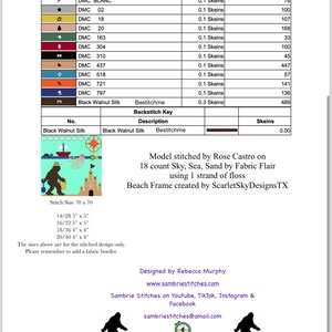 May include: Cross stitch pattern for a beach scene with a Bigfoot holding a beach umbrella and a sandcastle. The pattern includes a color chart with DMC floss numbers and the number of skeins needed for each color. The pattern is designed for 18 count Aida cloth and uses one strand of floss. The pattern is 70 stitches wide by 70 stitches high.