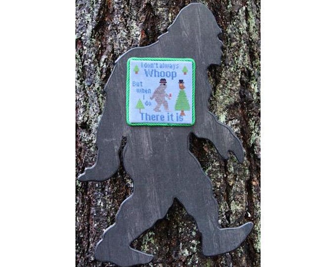 Whoop There It Is Bigfoot PAPER Cross Stitch Pattern | Funny Sasquatch Cross Stitch | Cryptid Cross Stitch Chart | Bigfoot Lover Gift