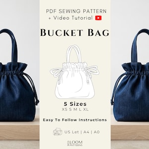 Pode incluir: Um molde de costura em PDF para uma bolsa saco com tutorial em vídeo. O design apresenta fecho de cordão e duas alças. O texto inclui: PDF SEWING PATTERN + Video Tutorial, BUCKET BAG, 5 Sizes XS S M L XL, Easy To Follow Instructions, US Let | A4 | A0, LOOM PATTERNS.