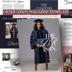 Könnte beinhalten: Ein Abschlussmagazin-Template mit einem marineblauen und weißen Design. Das Cover zeigt eine Absolventin in einer marineblauen Robe, die ein Diplom hält. Der Text enthält "Graduation Magazine Template" und "The Dr. Is In."