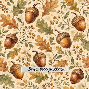 Könnte beinhalten: Ein nahtloses Muster mit Aquarellillustrationen von braunen Eicheln, strukturierten Eichenblättern in Beige- und Grüntönen sowie kleinen Beerenclustern an dünnen Stielen auf cremefarbenem Hintergrund mit dem Text Seamless pattern.