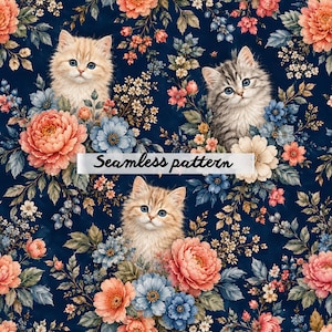 Può includere: Un motivo senza cuciture con gattini soffici dagli occhi blu immersi tra vivaci fiori color corallo, pesca e blu su uno sfondo blu scuro. Il testo "Seamless pattern" è centrato in bianco sopra il disegno floreale e dei gattini.
