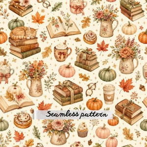 May include: A seamless pattern featuring illustrations of orange pumpkins, stacks of vintage books, mugs of hot beverages, floral bouquets in pitchers, autumn leaves, acorns, and pastries on a cream background with the text Seamless pattern.