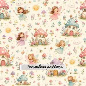 May include: A seamless pattern featuring illustrations of fairies with wings, mushroom-shaped houses, smiling suns, clouds, butterflies, bees, and various wildflowers on a cream background. The text Seamless pattern is printed in black.