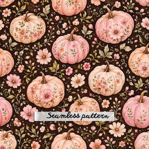 May include: A seamless pattern featuring light pink pumpkins decorated with floral illustrations on a dark brown background. The design includes various pink flowers and green leaves interspersed between the pumpkins. The text Seamless pattern is visible.
