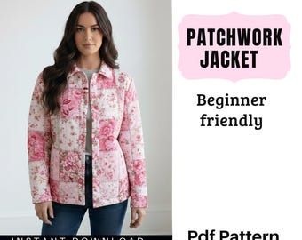 Patchwork Jacket Sewing Pattern PDF | Beginner Friendly Quilted Jacket | Instant Download | Women’s Patchwork Coat Pattern