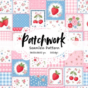 Puede incluir: Un patrón de patchwork sin costuras con cuadrados de fresas, cerezas y diseños florales en rosa, azul y blanco. La palabra "Patchwork" está escrita en cursiva. El patrón es de 3600x3600 píxeles a 300 ppp.