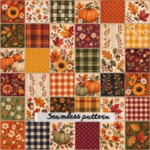Motivo patchwork autunnale senza soluzione di continuità, zucche autunnali, girasoli, foglie d'acero, ghiande, carta digitale JPG per trapuntatura floreale rustica