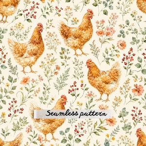 Watercolor Farm Chicken Seamless Pattern JPG, Vintage Hen Floral Fabric, Cottagecore Country Digital Paper Tile