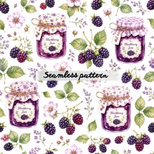 May include: Seamless pattern featuring watercolor illustrations of blackberry jam jars, fresh blackberries, green leaves, and delicate white flowers on a white background. The jars are labeled "Blackberry Jam". The text "Seamless pattern" is also present.