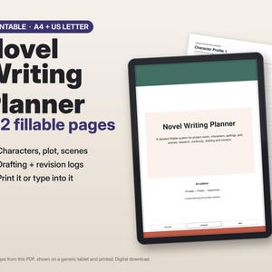 Puede incluir: Un planificador de escritura de novelas digital mostrado en la pantalla de una tableta y una página impresa. El texto dice Novel Writing Planner, 132 fillable pages, characters, plot, scenes, drafting, revision logs, print it or type into it, A4 + US Letter.