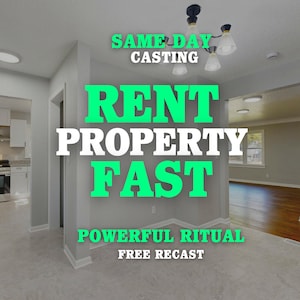 Op de afbeelding: Een interieurfoto van een huis met tekstoverlay. De tekst luidt "SAME DAY CASTING" boven "RENT PROPERTY FAST" in groene letters. Daaronder staat "POWERFUL RITUAL" en "FREE RECAST".