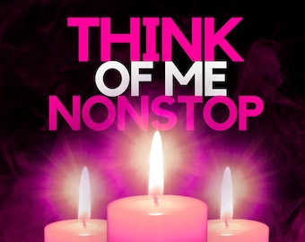 Incantesimo d'amore ESTREMO "Pensa a me", fai in modo che sentano la tua mancanza e rimangano nella loro mente, rituale di manifestazione dell'amore