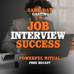 以下が含まれることがあります： 就職面接の成功を促進する画像。テキストには「SAME DAY CASTING」、「JOB INTERVIEW SUCCESS」、「POWERFUL RITUAL」、「FREE RECAST」が含まれています。スーツを着た人がラップトップを使用しています。