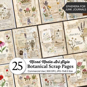 May include: A collection of 25 botanical scrap pages featuring vintage-style illustrations of flowers, herbs, and handwritten notes on aged paper backgrounds. The set includes text labels like Botanical Studies, Field Notes, and Garden Treasures.